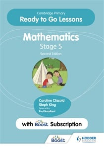 Cover image for Cambridge Primary Ready to Go Lessons for Mathematics 5 Second edition with Boost subscription, isbn: 9781398351295