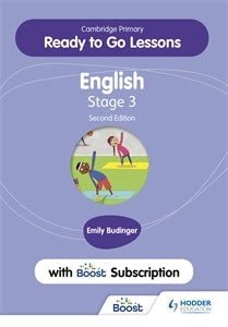 Book cover image for Cambridge Primary Ready to Go Lessons for English 3 Second edition with Boost Subscription ISBN: 9781398351615