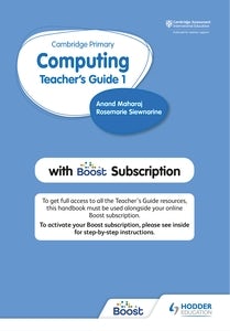 Book cover image for Cambridge Primary Computing Teacher's Guide Stage 1 with Boost Subscription ISBN: 9781398368125