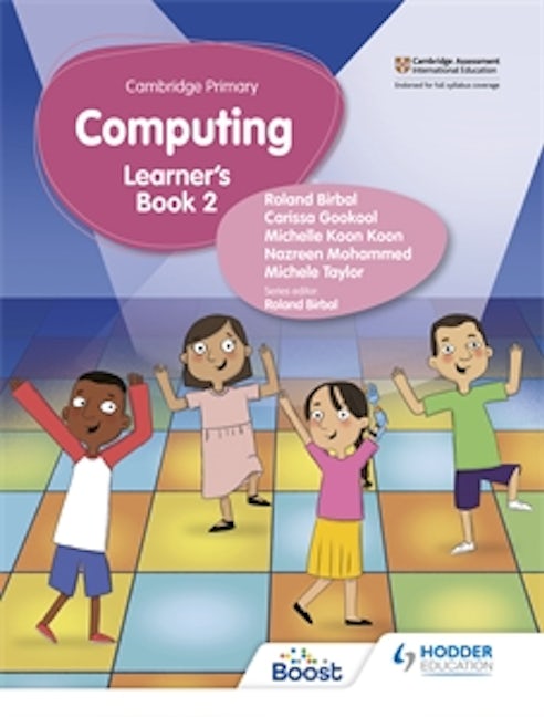 Book cover image for Cambridge Primary Computing Learner's Book Stage 2 ISBN: 9781398368576