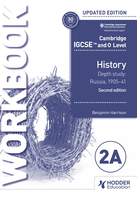 Book cover image for Cambridge IGCSE and O Level History Workbook 2A - Depth study: Russia, 1905–41 2nd Edition ISBN: 9781398375123