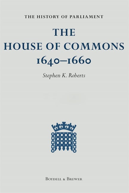 Book cover image for The History of Parliament: The House of Commons 1640-1660 [9 Volume Set] ISBN: 9781399937146