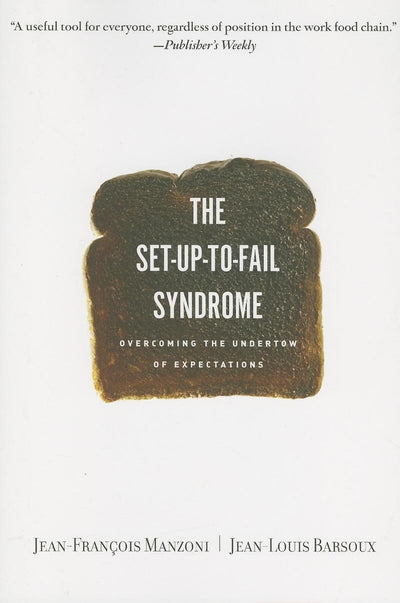 Cover image for Set-up-to-Fail Syndrome, isbn: 9781422102848