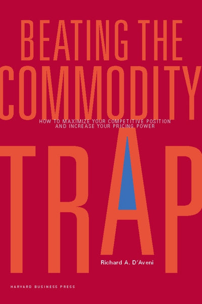 Cover image for Beating the Commodity Trap, isbn: 9781422103159