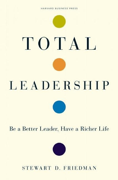 Cover image for Total Leadership, isbn: 9781422103289