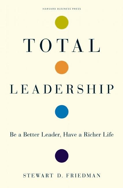 Cover image for Total Leadership, isbn: 9781422103289