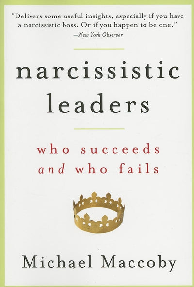 Cover image for Narcissistic Leaders, isbn: 9781422104149