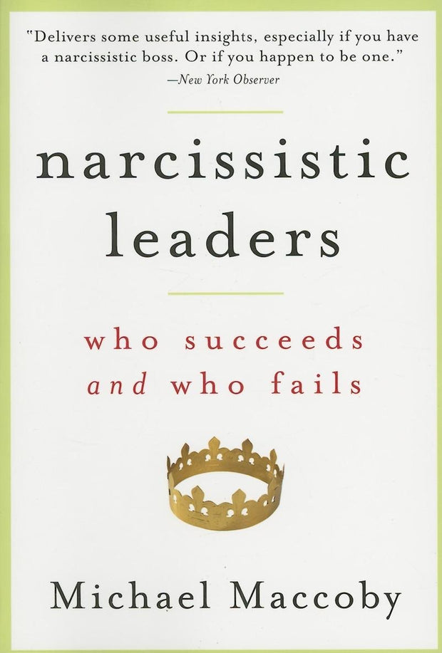 Cover image for Narcissistic Leaders, isbn: 9781422104149