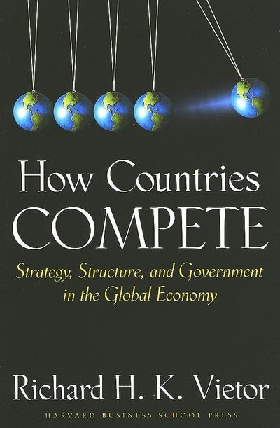 Cover image for How Countries Compete, isbn: 9781422110355