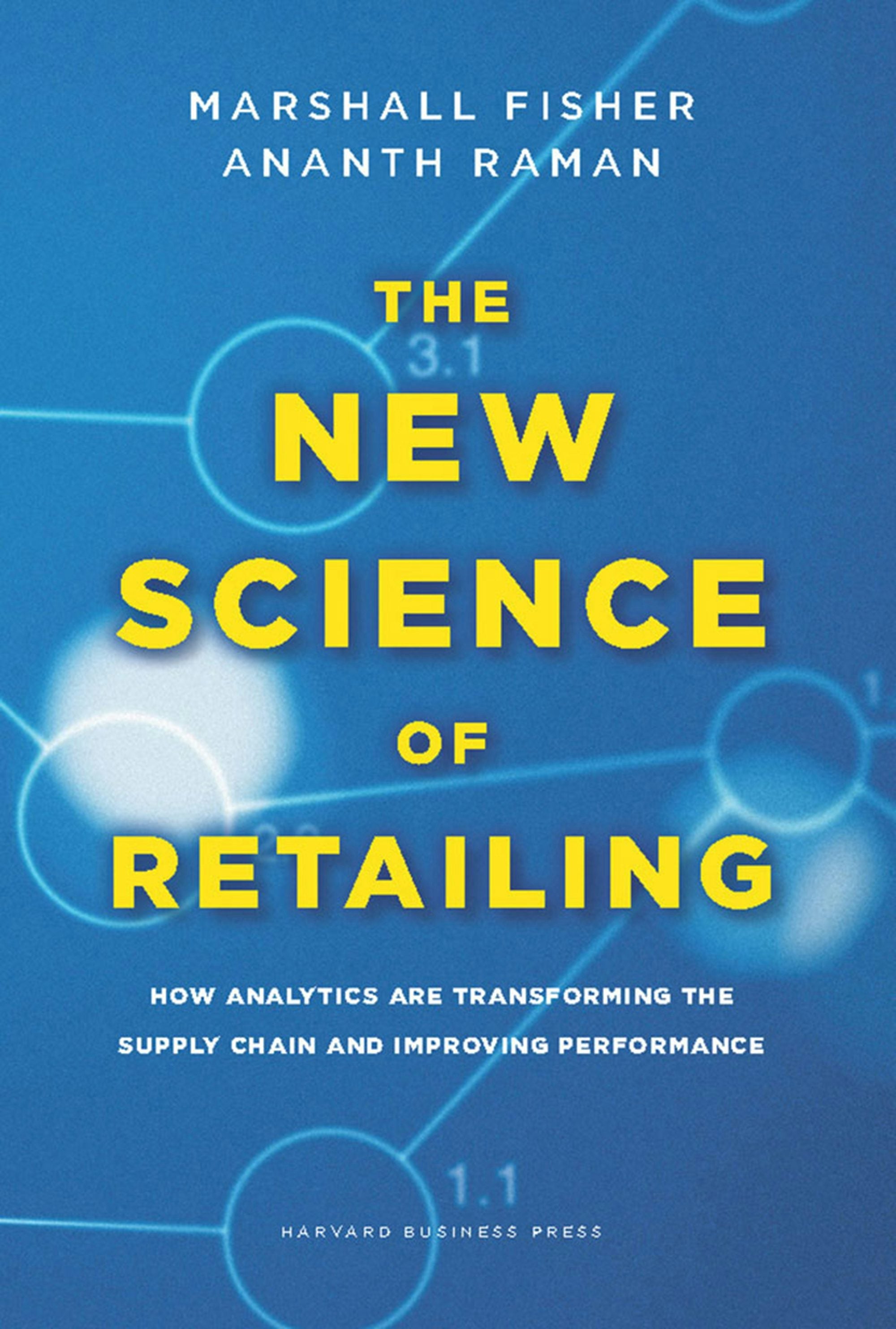 Book cover image for The New Science of Retailing ISBN: 9781422110577