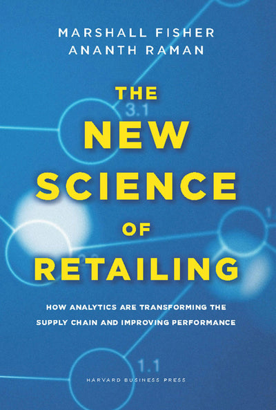 Cover image for The New Science of Retailing, isbn: 9781422110577