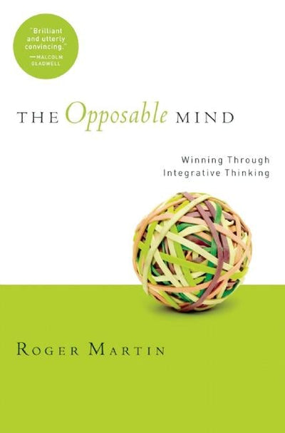 Cover image for The Opposable Mind, isbn: 9781422118924