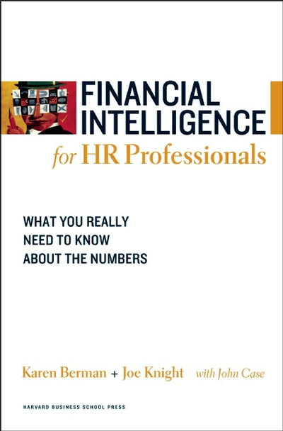 Cover image for Financial Intelligence for HR Professionals, isbn: 9781422119136