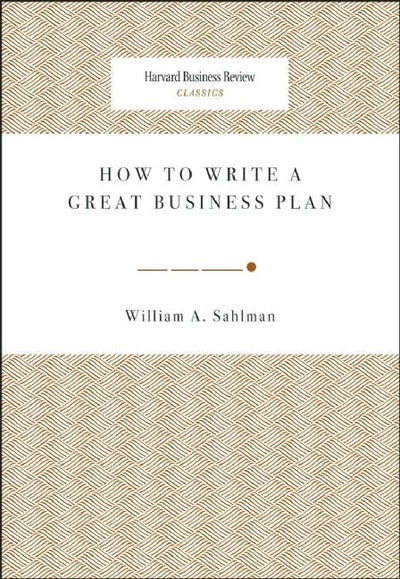 Cover image for How to Write a Great Business Plan, isbn: 9781422121429