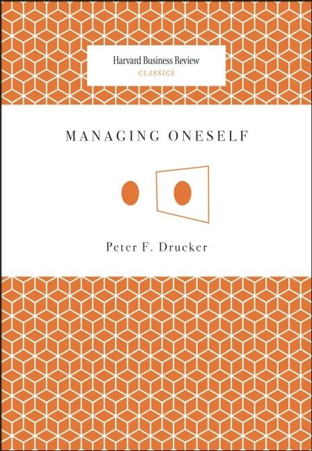 Cover image for Managing Oneself, isbn: 9781422123126