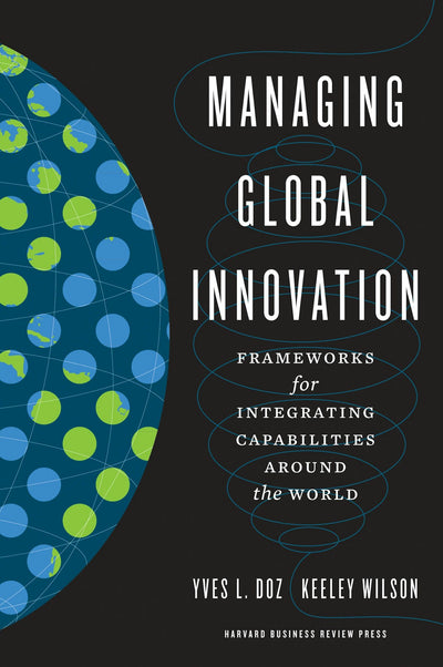 Cover image for Managing Global Innovation, isbn: 9781422125892