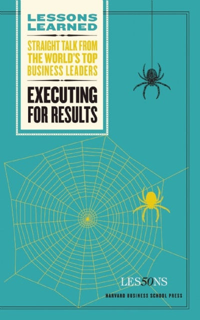 Cover image for Executing for Results, isbn: 9781422126417