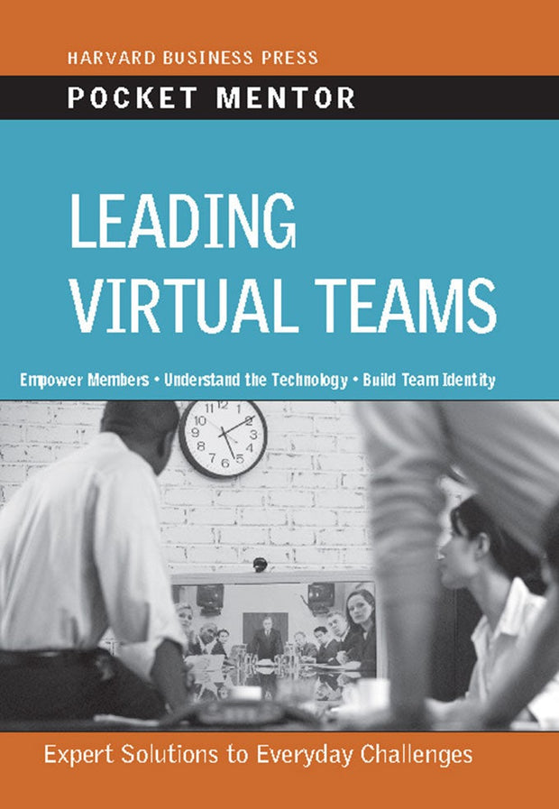 Cover image for Leading Virtual Teams, isbn: 9781422128862