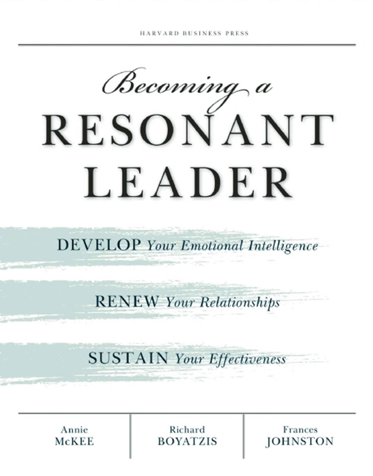 Book cover image for Becoming a Resonant Leader ISBN: 9781422131046