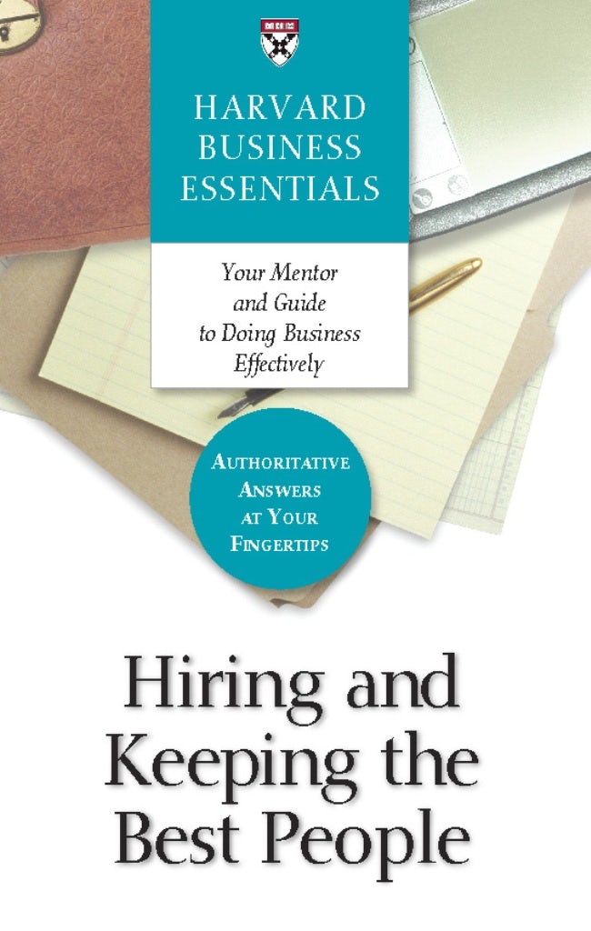 Book cover image for Hiring and Keeping the Best People ISBN: 9781422131787