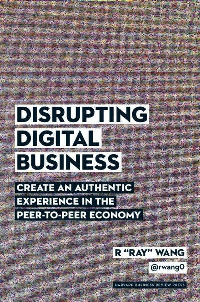 Cover image for Disrupting Digital Business, isbn: 9781422142011