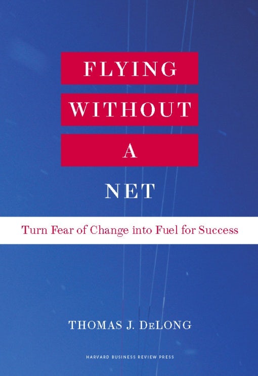 Cover image for Flying Without a Net, isbn: 9781422143315