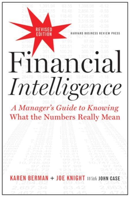 Book cover image for Financial Intelligence, Revised Edition ISBN: 9781422144121