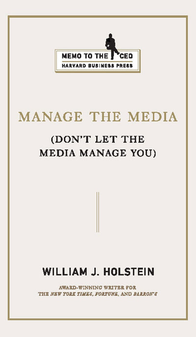 Cover image for Manage the Media, isbn: 9781422146057