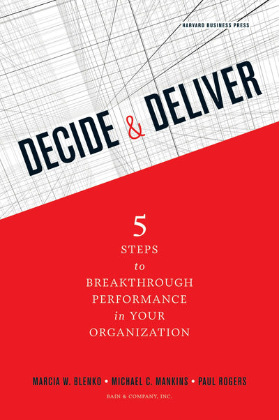 Cover image for Decide and Deliver, isbn: 9781422147573