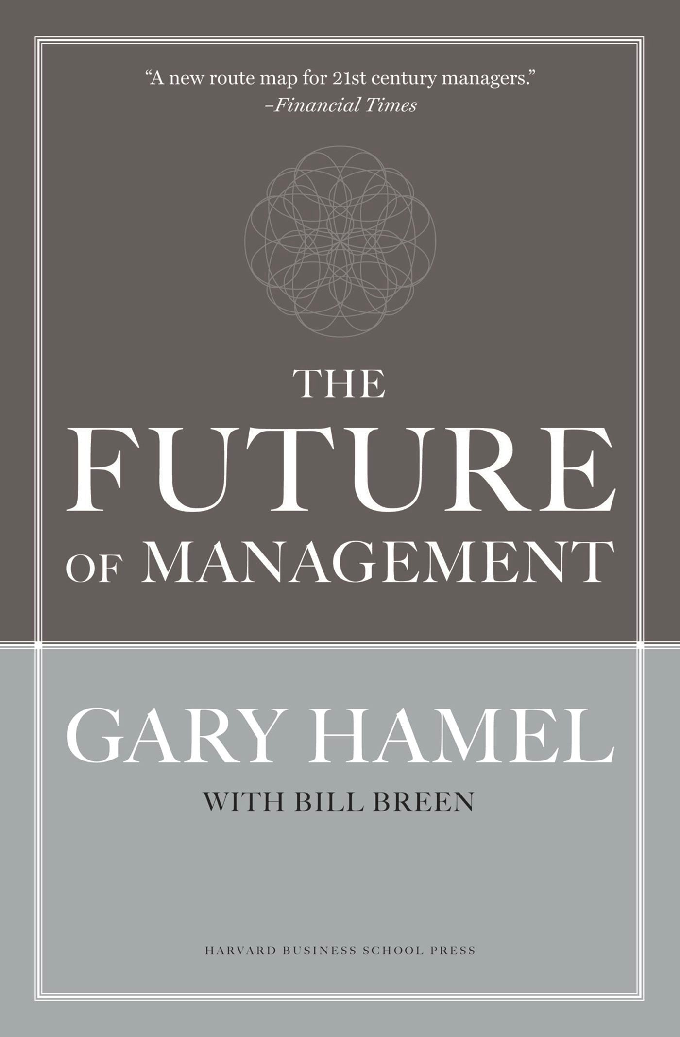 Book cover image for The Future of Management ISBN: 9781422148006