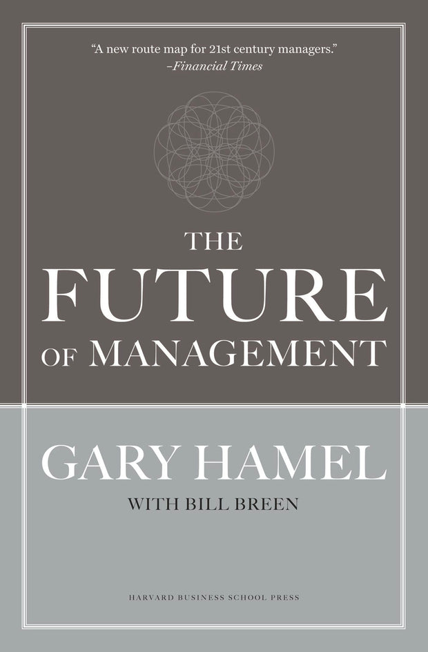 Cover image for The Future of Management, isbn: 9781422148006