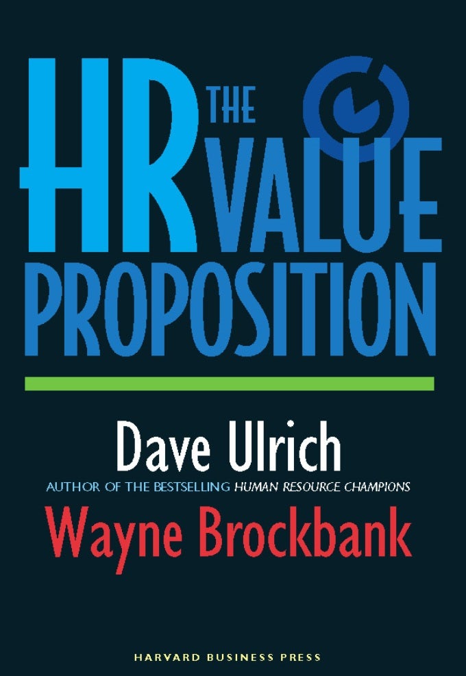 Book cover image for The HR Value Proposition ISBN: 9781422148051