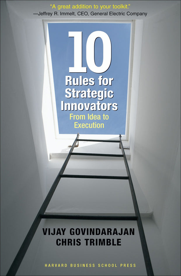 Cover image for Ten Rules for Strategic Innovators, isbn: 9781422148082