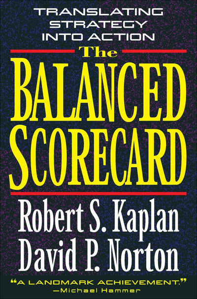 Cover image for The Balanced Scorecard, isbn: 9781422148167