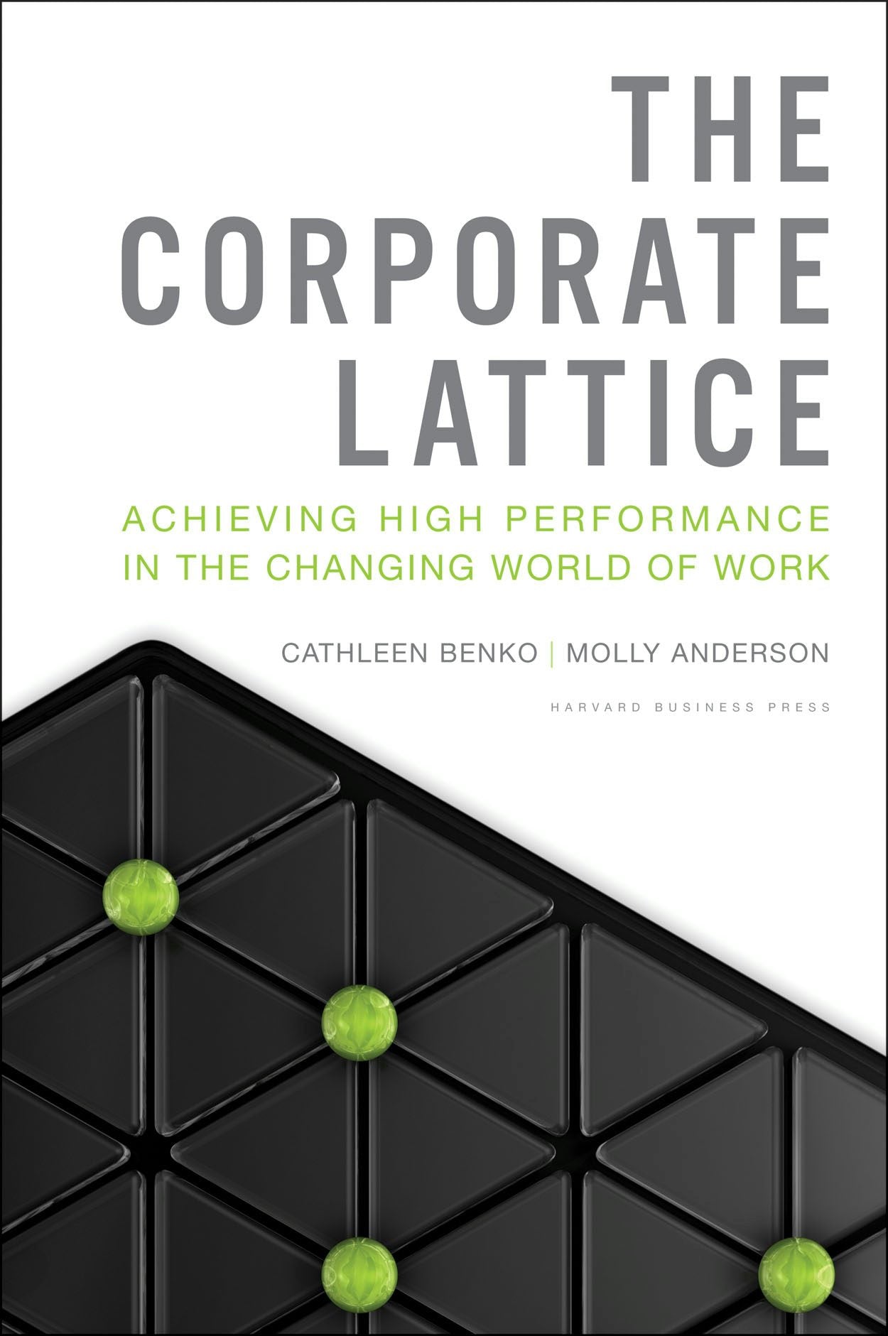 Book cover image for The Corporate Lattice ISBN: 9781422155165