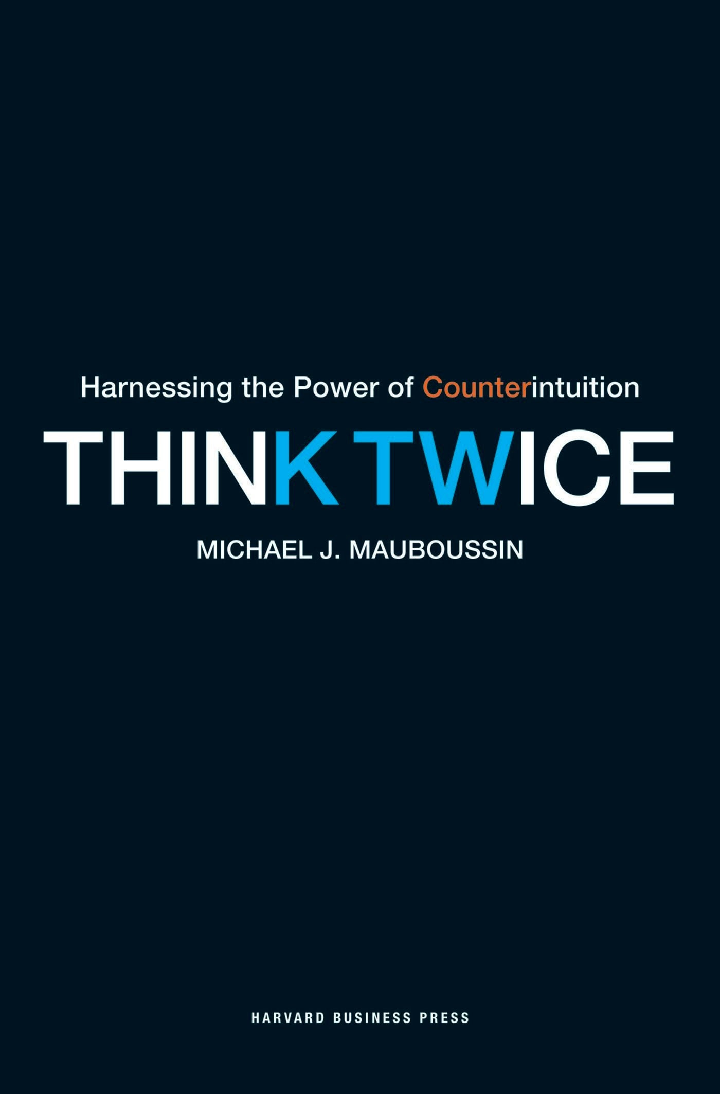 Book cover image for Think Twice ISBN: 9781422155547