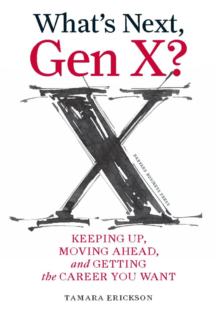 Book cover image for What's Next, Gen X? ISBN: 9781422156155