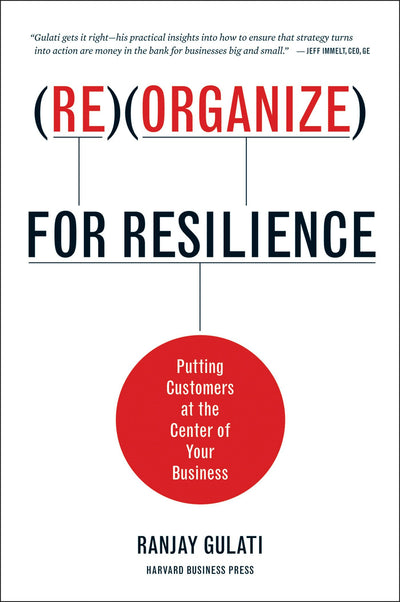 Cover image for Reorganize for Resilience, isbn: 9781422156186