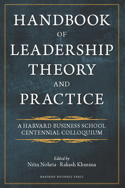 Cover image for Handbook of Leadership Theory and Practice, isbn: 9781422157114