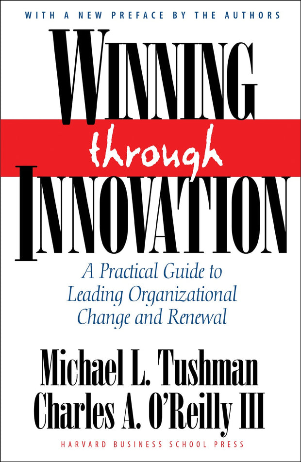 Cover image for Winning Through Innovation, isbn: 9781422158104