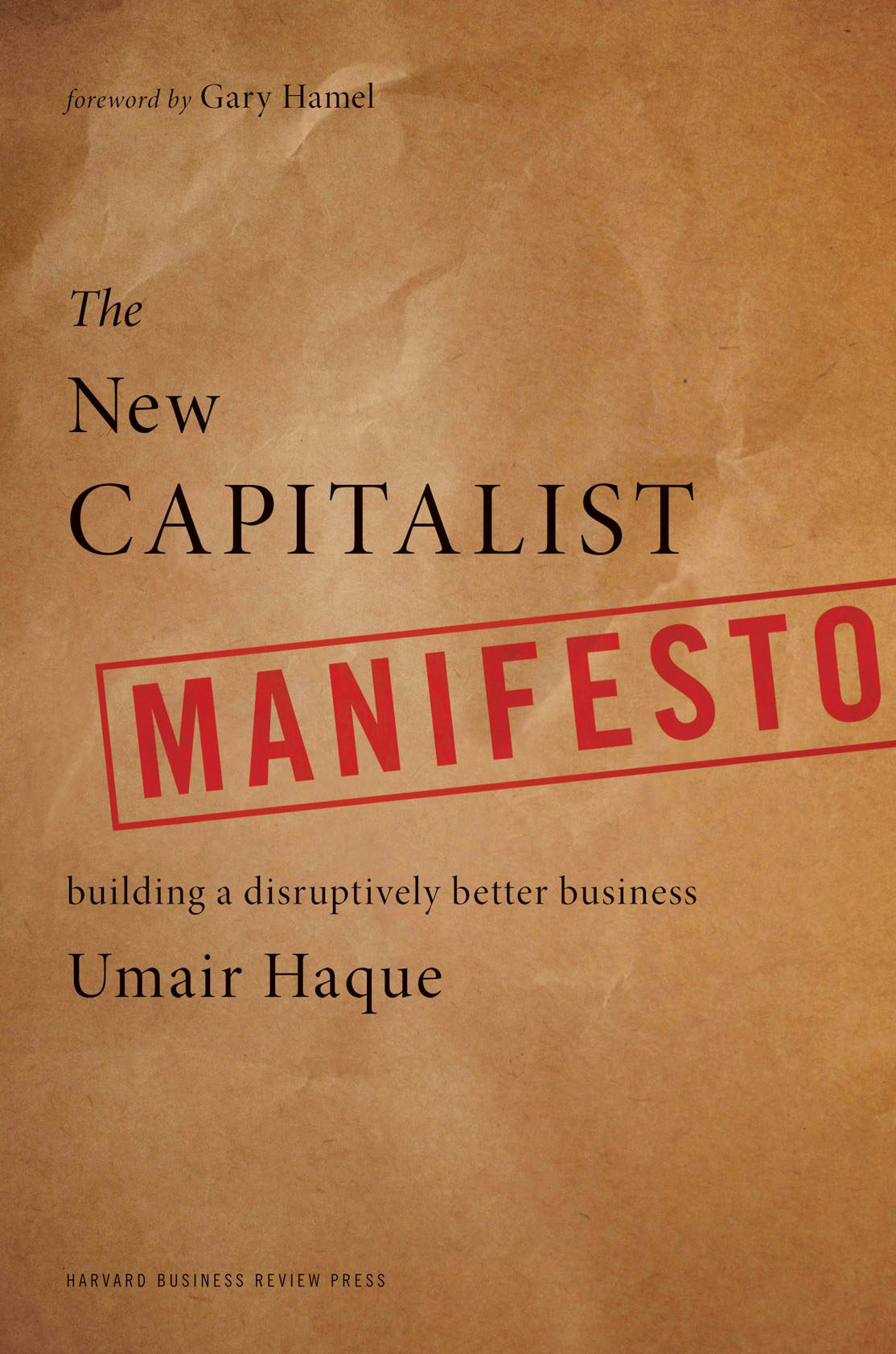 Book cover image for The New Capitalist Manifesto ISBN: 9781422158586