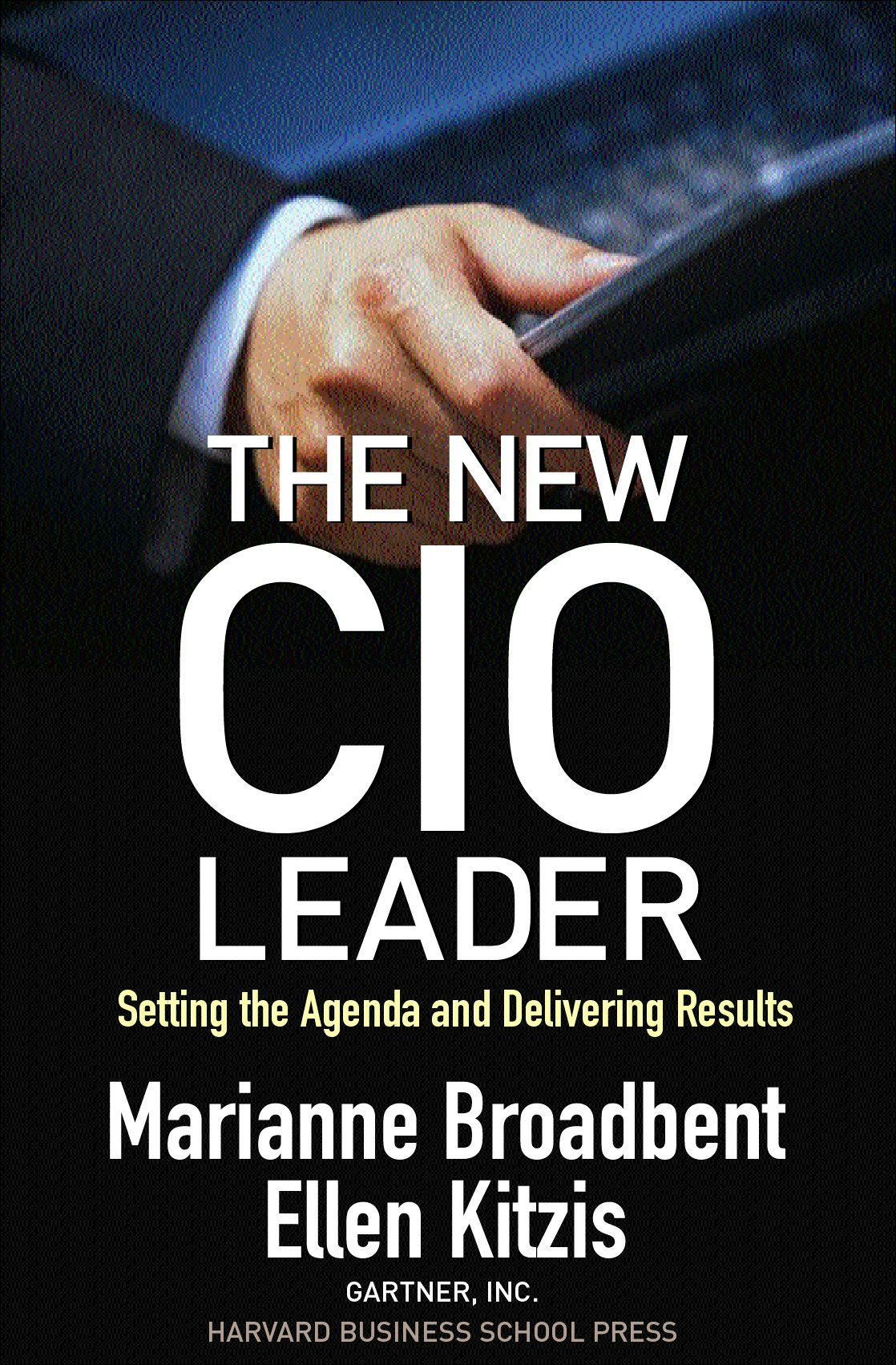 Book cover image for The New CIO Leader ISBN: 9781422159842