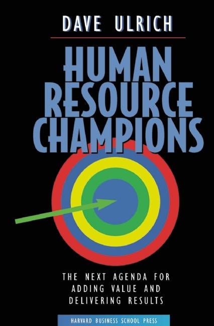 Book cover image for Human Resource Champions ISBN: 9781422160695