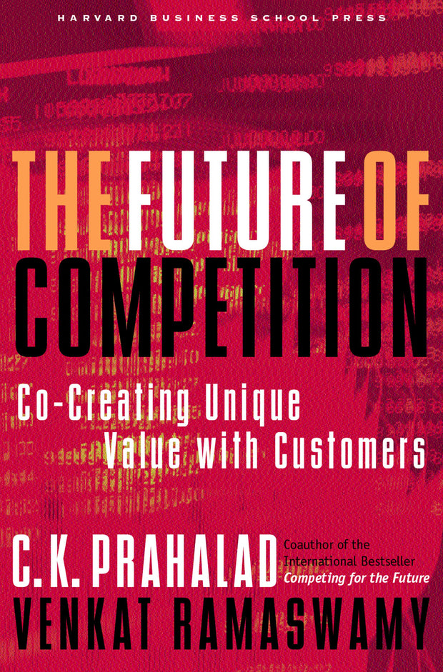 Cover image for The Future of Competition, isbn: 9781422160749