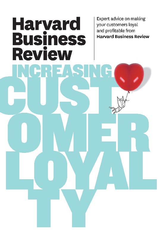 Book cover image for Harvard Business Review on Increasing Customer Loyalty ISBN: 9781422162521