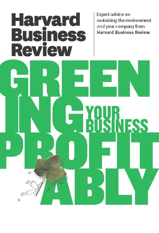 Cover image for Harvard Business Review on Greening Your Business Profitably, isbn: 9781422162569