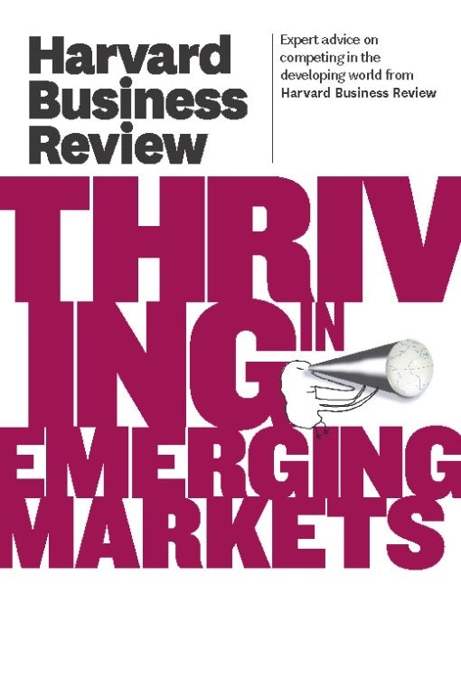 Cover image for Harvard Business Review on Thriving in Emerging Markets, isbn: 9781422162637