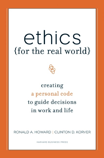 Book cover image for Ethics for the Real World ISBN: 9781422163627