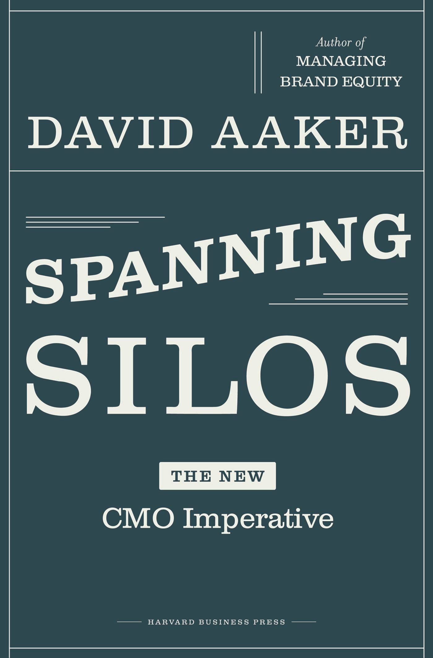 Book cover image for Spanning Silos ISBN: 9781422163689