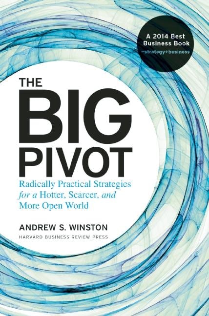 Cover image for The Big Pivot, isbn: 9781422167816